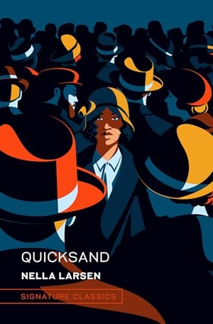 Larsen, Nella. Quicksand. Union Square & Co., 2024.