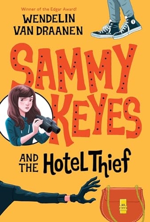 Draanen, Wendelin Van. Sammy Keyes and the Hotel Thief. Random House, 1998.