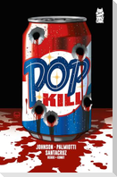 Pop Kill