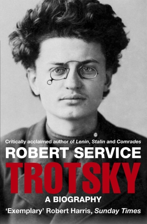 Service, Robert. Trotsky - A Biography. Pan Macmillan, 2010.