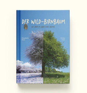 Folie, Ulrike. Der Wild-Birnbaum - Ein Jahr im Leben eines Baumes. EFFEKT!BUCH, 2026.