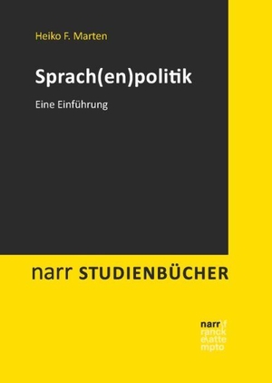 Marten, Heiko F.. Sprachenpolitik - Eine Einführung. Narr Dr. Gunter, 2016.