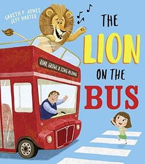 Jones, Gareth P. The Lion on the Bus. HarperCollins Publishers, 2022.