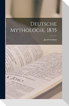 Deutsche Mythologie, 1835