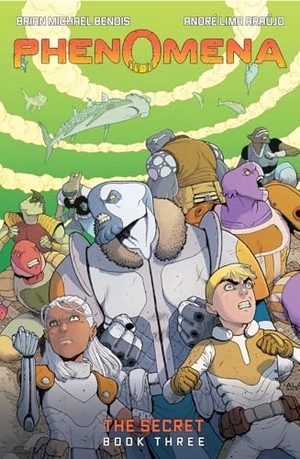 Bendis, Brian Michael. Phenomena Book Three: The Secret - A Graphic Novel. Harry N. Abrams, 2025.
