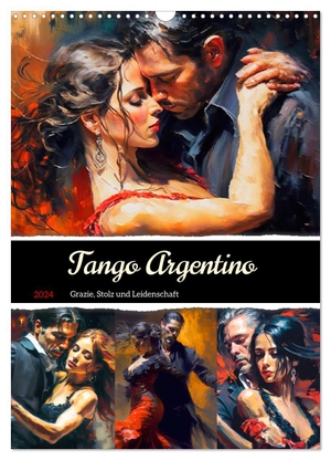 Hurley, Rose. Tango Argentino. Grazie, Stolz und Leidenschaft (Wandkalender 2024 DIN A3 hoch), CALVENDO Monatskalender - Ansprechende und farbenfrohe Illustrationen von feurigen Tango-Paaren. Calvendo, 2023.