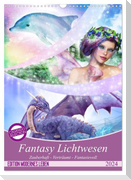 Fantasy Lichtwesen (Wandkalender 2024 DIN A3 hoch), CALVENDO Monatskalender