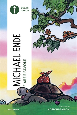 Ende, Michael. Fiabe e favole. Mondadori, 2026.