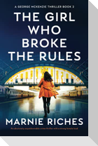The Girl Who Broke the Rules