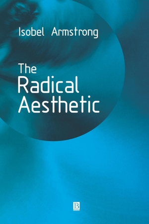 Armstrong. Radical Aesthetic. John Wiley & Sons, 2000.