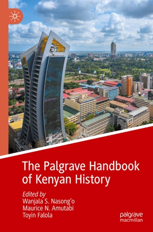 Nasong'o, Wanjala S. / Toyin Falola et al (Hrsg.). The Palgrave Handbook of Kenyan History. Springer International Publishing, 2024.