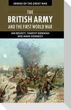 The British Army and the First World War