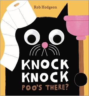 Eckford, Jennifer. Knock Knock: Poo's There? - A Googly-Eyed Joke Book. Harry N. Abrams, 2026.
