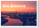 Die Emirate - Im Land der sieben Seelen (Tischkalender 2025 DIN A5 quer), CALVENDO Monatskalender