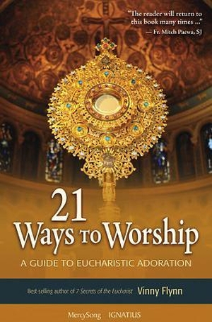 Flynn, Vinny. 21 Ways to Worship. Mercy Song, 2012.
