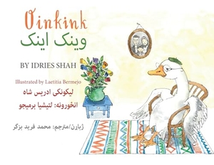Shah, Idries. Oinkink - Bilingual English-Pashto Edition. Hoopoe Books, 2023.