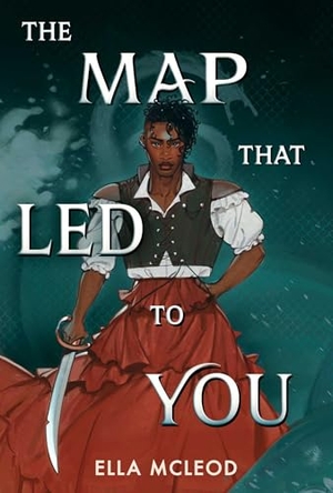 Mcleod, Ella. The Map That Led to You (a Novel). Little Bee Books, 2025.