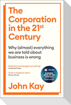 The Corporation in the Twenty-First Century