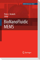 BioNanoFluidic MEMS