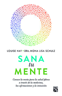 Sana Tu Mente / All Is Well
