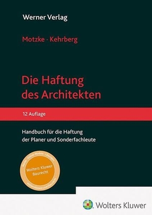 Motzke, Gerd / Mathias Preussner et al (Hrsg.). Haftung des Architekten - Handbuch für die Haftung der Planer und Sonderfachleute. Werner Verlag, 2025.