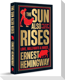 The Sun Also Rises