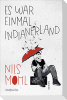 Es war einmal Indianerland