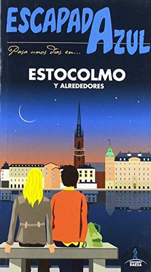Mazarrasa Mowinckel, Luis / Manuel Monreal Iglesia. Estocolmo. GUÍAS AZULES DE ESPAÑA, S.A., 2019.