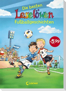 Leselöwen -- Die besten Leselöwen-Fußballgeschichten