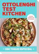 Ottolenghi Test Kitchen: Ese Toque Especial / Ottolenghi Test Kitchen: Extra Good Things