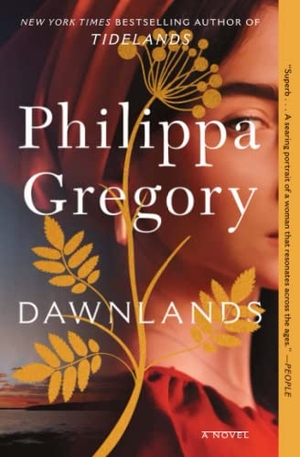 Gregory, Philippa. Dawnlands. Atria Books, 2023.