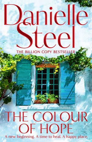 Steel, Danielle. The Colour of Hope. Macmillan Publishers Int Ltd - MDL, 2025.