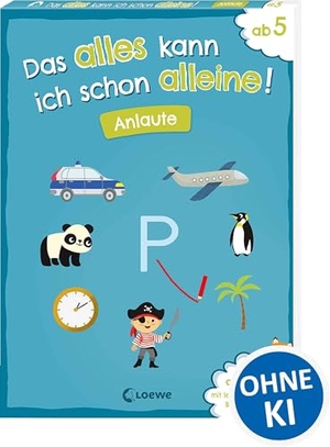 Wittenburg, Christiane. Das alles kann ich schon alleine! Anlaute - Mit leicht verständlichen Bildanleitungen ohne die Hilfe der Eltern lösbar! - Für Kinder ab 5 Jahren. Loewe Verlag GmbH, 2025.