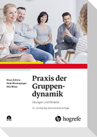Praxis der Gruppendynamik