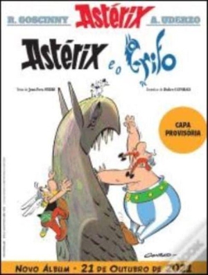 Ferri, Jean-Yves. Asterix - Asterix e o grifo. Edicoes Asa, 2021.