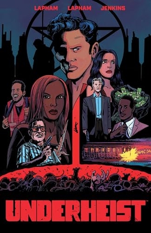 Lapham, David / Maria Lapham. Underheist. Boom! Studios, 2024.