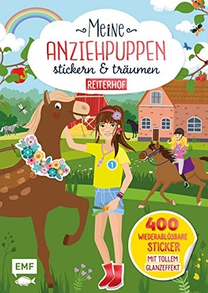 Meine Anziehpuppen - stickern & träumen: Reiterhof - 400 Sticker mit tollem Glanzeffekt. Edition Michael Fischer, 2019.
