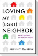 Loving My (Lgbt) Neighbor