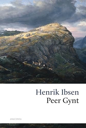 Ibsen, Henrik. Peer Gynt. Anaconda Verlag, 2026.