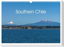 Southern Chile (Wall Calendar 2025 DIN A3 landscape), CALVENDO 12 Month Wall Calendar