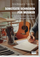 Songtexte schreiben für Musiker