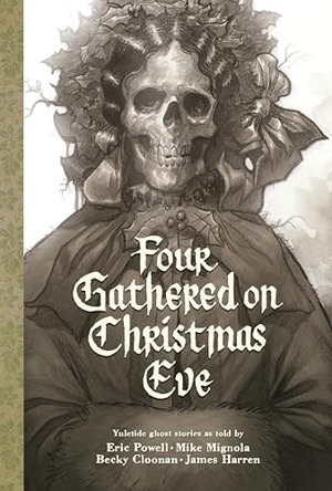 Cloonan, Becky / Powell, Eric et al. Four Gathered on Christmas Eve. Albatross Funnybooks, 2023.