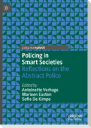 Policing in Smart Societies