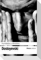 Humillados y ofendidos