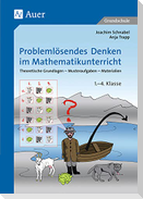Problemlösendes Denken im Mathematikunterricht