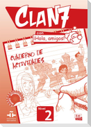 Clan 7 con ¡Hola, amigos! 2. Arbeitsbuch + Stickerbogen