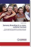 Sensory Branding in a cross-cultural Context