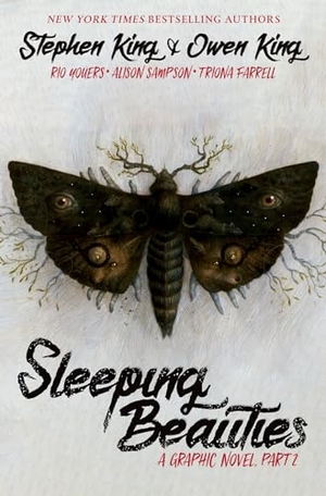 King, Stephen / Owen King. Sleeping Beauties, Vol. 2 (Graphic Novel). IDW Publishing, 2022.
