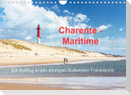 Charente-Maritime Ein Ausflug in den sonnigen Südwesten Frankreichs (Wandkalender 2023 DIN A4 quer)