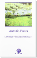 La urraca y los días iluminados